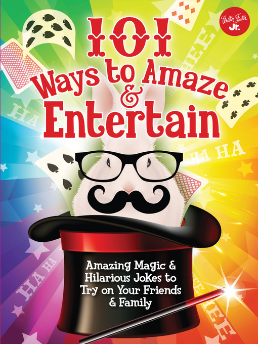 Title details for 101 Ways to Amaze & Entertain by Peter Gross - Available